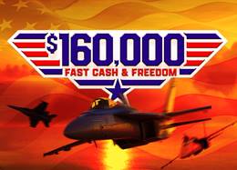 $160,000 Fast Cash & Freedom